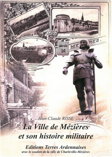 La Ville de Mézières et son histoire militaire.jpg